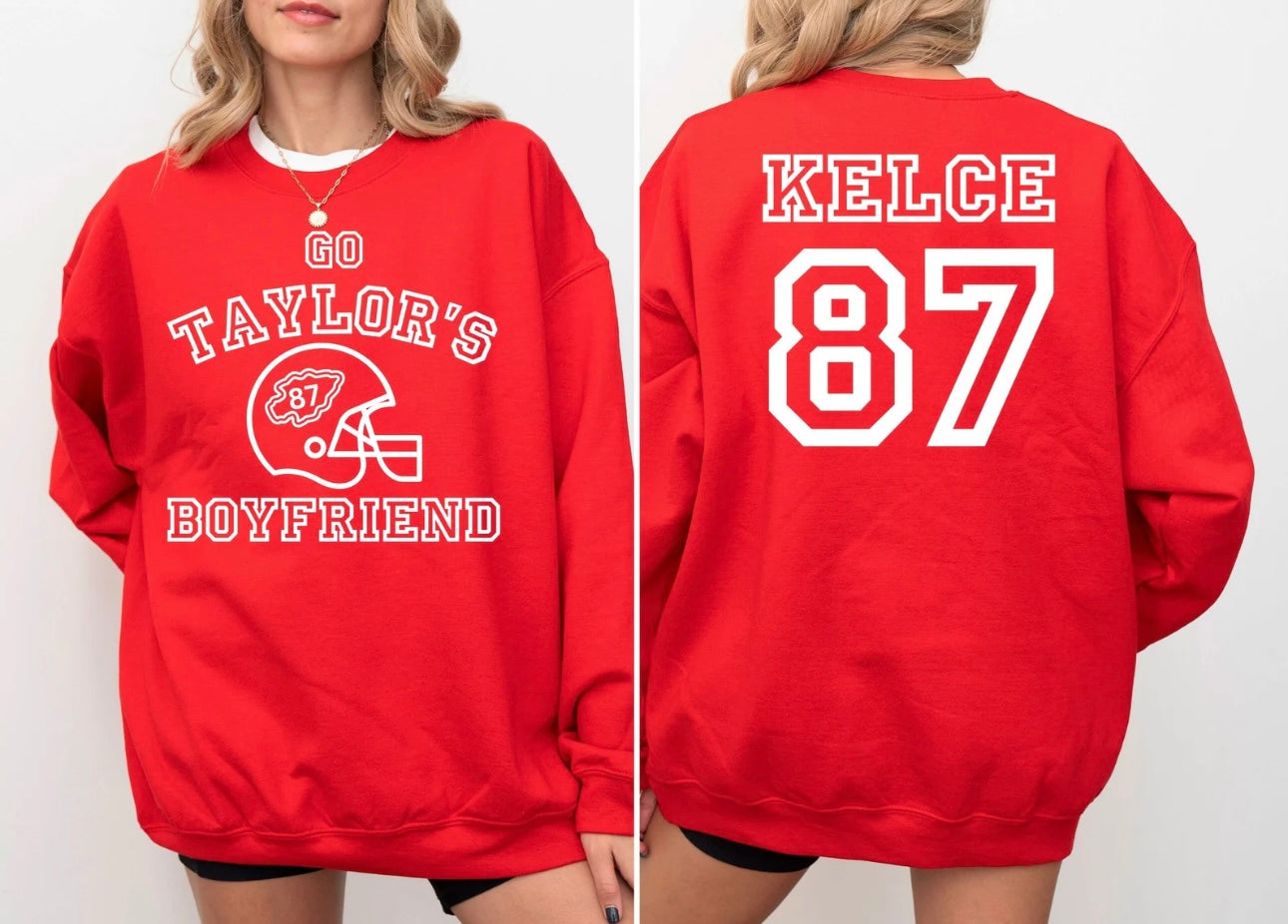 FRONT + BACK White Go Taylor’s Boyfriend Red Sweatshirt