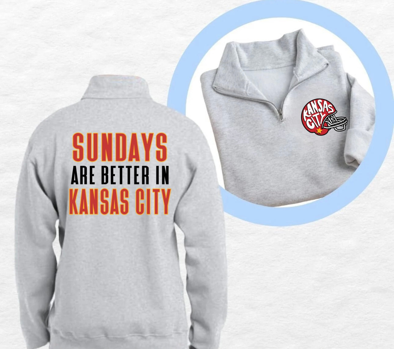 Front + Back Sundays Are Better In Kansas City Ash Quarter Zip