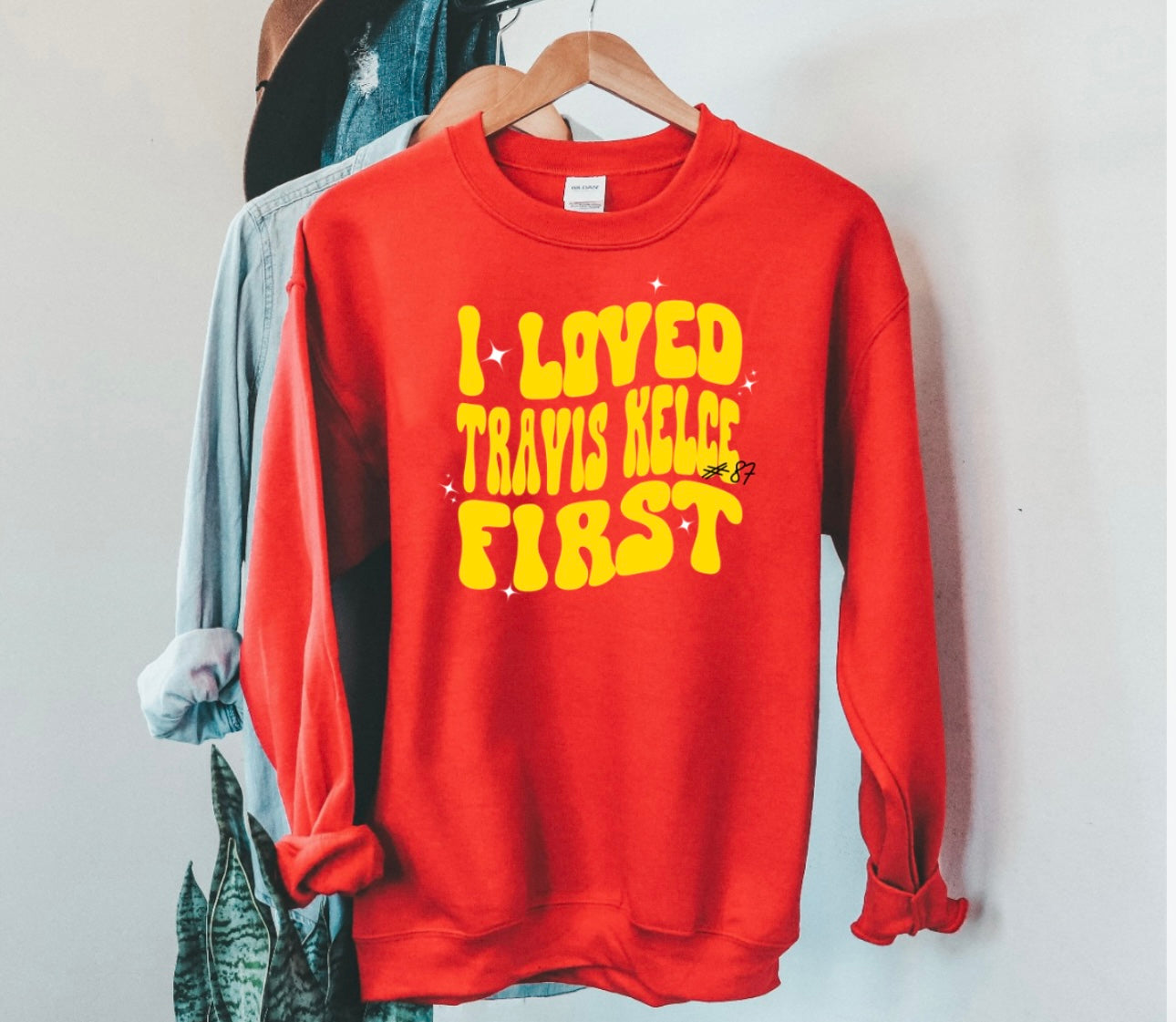 Gold I Love Him First Red Sweatshirt