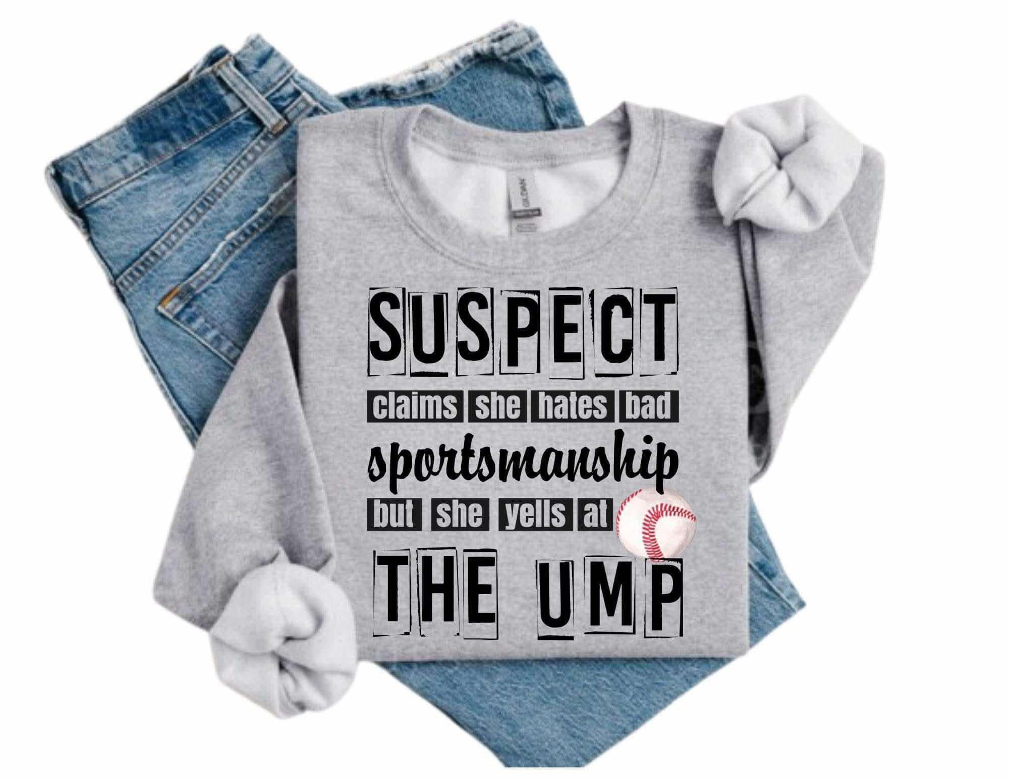 Baseball Suspect Yells At The Ump Sports Grey Sweatshirt