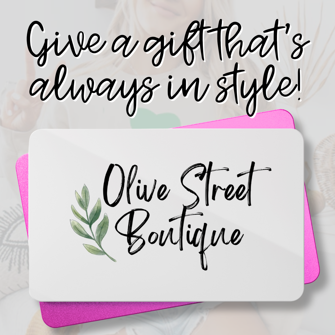 Olive Street Boutique Gift Card