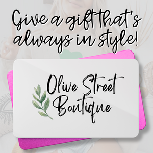 Olive Street Boutique Gift Card