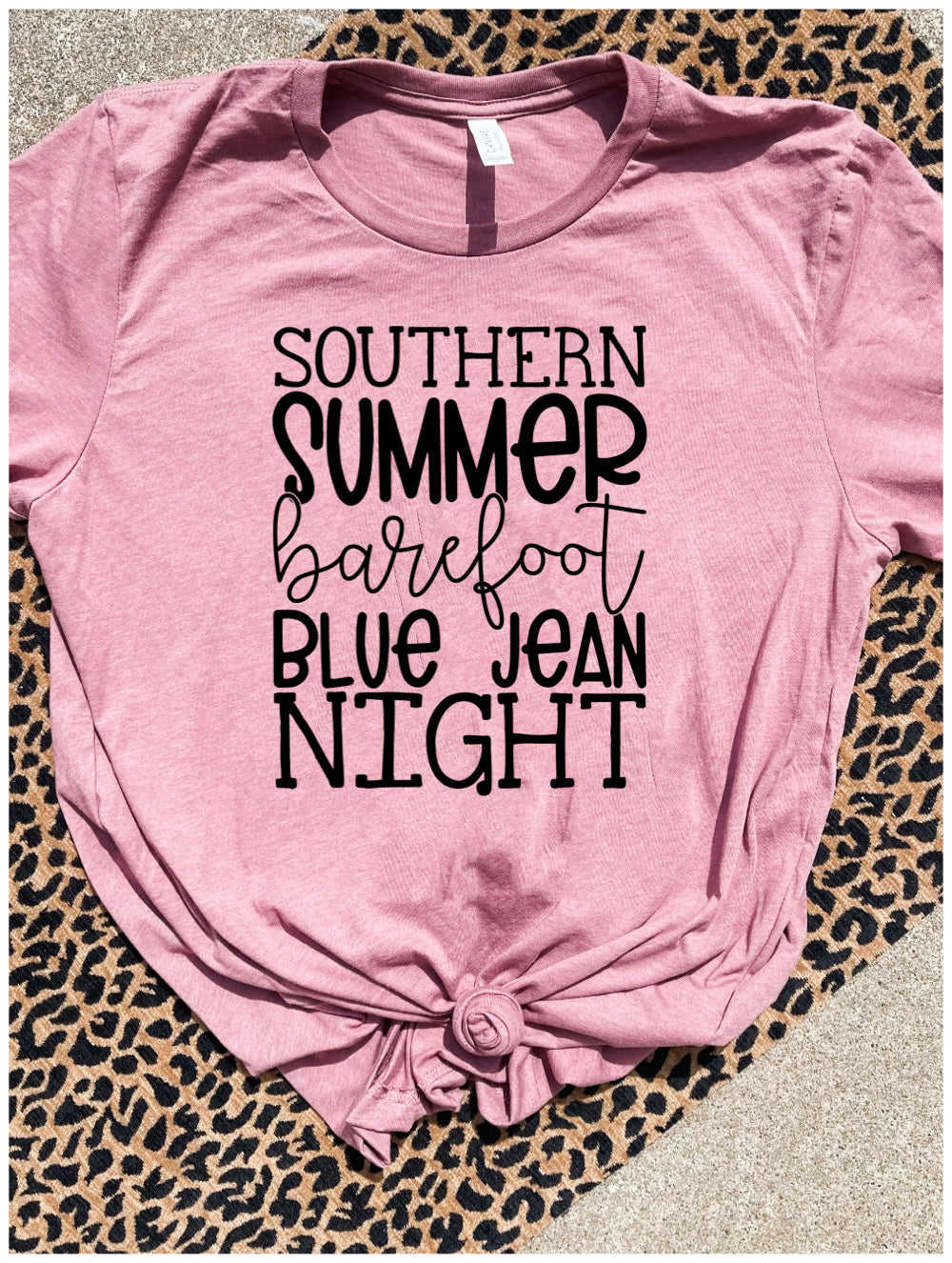 Southern Summer Barefoot Blue Jean Night Mauve Tee